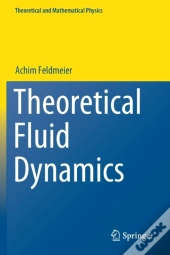 Theoretical Fluid Dynamics