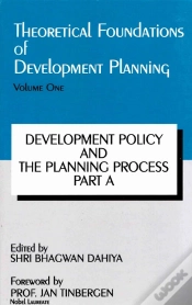 Capa do artigo Theoretical Foundations Of Development Planning: Development Policy And The Planning Process Part-A