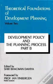 Capa do artigo Theoretical Foundations Of Development Planning: Development Policy And The Planning Process Part-B