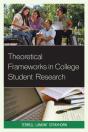 Theoretical Frameworks In College Student Research - Preview