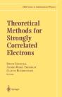 Theoretical Methods For Strongly Correlated Electrons - Preview