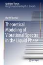 Theoretical Modeling Of Vibrational Spectra In The Liquid Phase - Preview