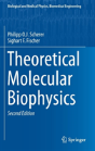 Theoretical Molecular Biophysics - Preview