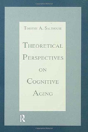 Theoretical Perspectives On Cognitive Aging - Preview