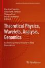 Theoretical Physics, Wavelets, Analysis, Genomics - Preview