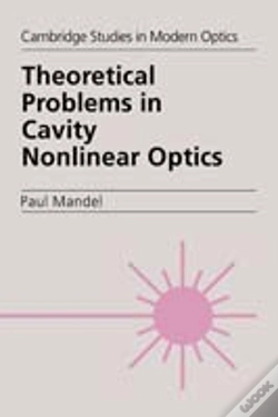 Capa do artigo Theoretical Problems In Cavity Nonlinear Optics