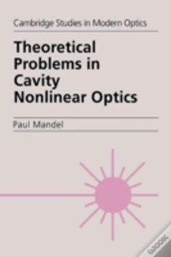 Capa do artigo Theoretical Problems In Cavity Nonlinear Optics