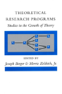 Theoretical Research Programs - Preview