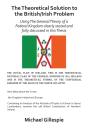 Theoretical Solution To The British/Irish Problem - Preview