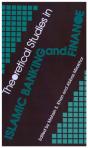 Theoretical Studies In Islamic Banking And Finance - Preview