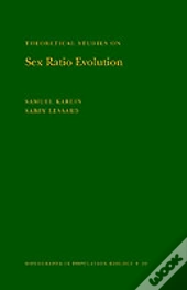 Theoretical Studies On Sex Ratio Evolution