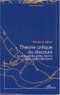 Theorie Critique Du Discours ; La Discursivite Entre Adorno Et Le Postmodernisme - Preview