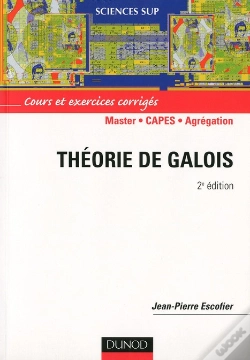 Capa do artigo Theorie De Galois ; Cours Et Exercices Corriges