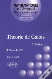 Capa do artigo Théorie De Galois - Niveau L3-M1 - 2e Édition