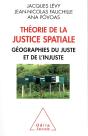 Théorie  De La Justice Spatiale ; Géographies Du Juste Et De L'Injuste - Preview