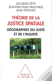 Capa do artigo Théorie  De La Justice Spatiale ; Géographies Du Juste Et De L