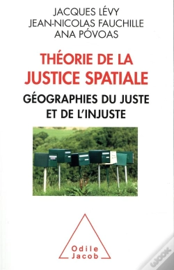 Capa do artigo Théorie  De La Justice Spatiale ; Géographies Du Juste Et De L'Injuste
