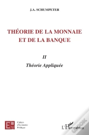 Capa do artigo Theorie De La Monnaie Et De La Banque T.2 ; Theorie Appliquee