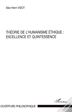 Capa do artigo Théorie De L'Humanisme Éthique : Excellence Et Quintessence
