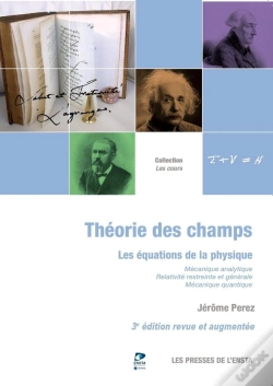 Capa do artigo Theorie Des Champs - Les Equations De La Physique