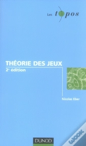 Théorie Des Jeux (2e Édition)