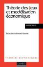 Theorie Des Jeux Et Modelisation Economique - Preview