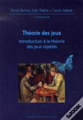 Théorie Des Jeux ; Introduction À La Théorie Des Jeux Répétés