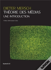Theorie Des Medias - Une Introduction