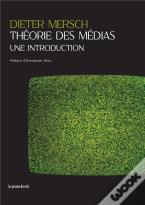 Theorie Des Medias - Une Introduction