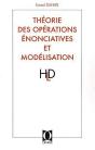 Théorie Des Opérations Énonciatives Et Modélisation - Preview