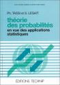 Theorie Des Probabilites En Vue Des Applications Statistiques - Preview