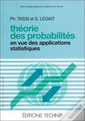 Theorie Des Probabilites En Vue Des Applications Statistiques