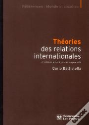 Theorie Des Relations Internationales 4e Edition