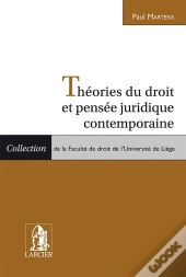 Théorie Du Droit Et Pensée Juridique Contemporaine