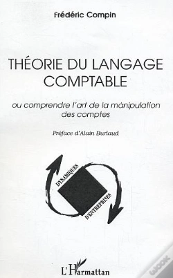 Capa do artigo Theorie Du Langage Comptable ; Ou Comprendre L'Art De La Manipulation Des Comptes