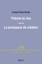 Theorie Du Lien Suivi De Le Processus De Creation - Preview