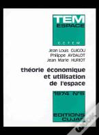Théorie Économique Et Utilisation De L'Espace