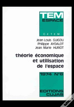 Capa do artigo Théorie Économique Et Utilisation De L'Espace