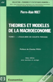 Theorie Et Modeles De La  Macroeconomie, T1