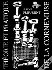 Theorie Et Pratique De La Cornemuse