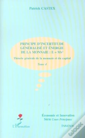 Capa do artigo Theorie Generale De La Monnaie Et Du Capital T.4 ; Principe D