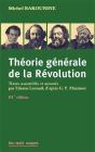Théorie Générale De La Révolution (3e Édition) - Preview