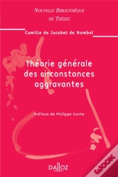 Theorie Generale Des Circonstances Aggravantes