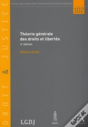 Capa do artigo Theorie Generale Des Droits Et Libertes, 4eme Edition