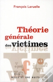 Theorie Generale Des Victimes