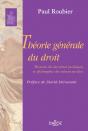 Théorie Générale Du Droit. Histoire Des Doctrines Juridiques Et Philosophie Des Valeurs Sociales - Réimpression De La 2e Édition De 1951 - Preview