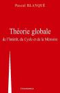 Théorie Globale ; De L'Intérêt, Du Cycle Et De La Mémoire - Preview