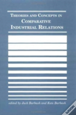 Capa do artigo Theories And Concepts In Comparative Industrial Relations