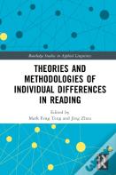 Theories And Methodologies Of Individual Differences In Reading