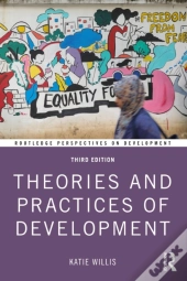 Theories And Practices Of Development